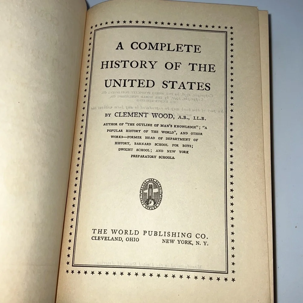 A COMPLETE HISTORY OF THE UNITED STATES CLOTH HARDCOVER BOOK CLEMENT WOOD 1941